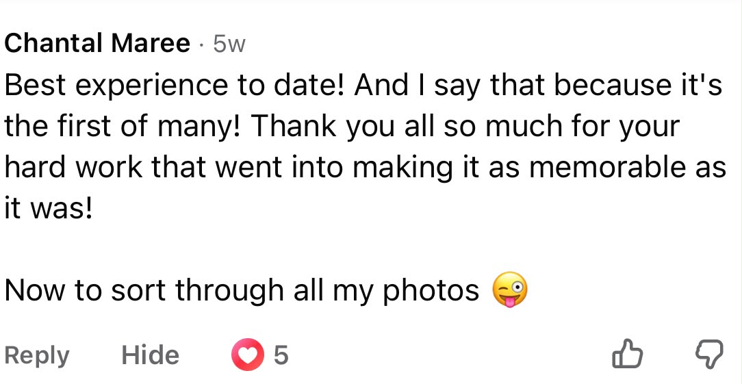 Facebook review from Chantal Maree: “Best experience to date! And I say that because it’s the first of many!”
